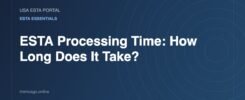 ESTA Processing Time: How Long Does It Take? - USA ESTA Portal