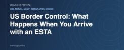 US Border Control: What Happens When You Arrive with an ESTA - USA ESTA Portal