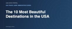 The 10 Most Beautiful Destinations in the USA - USA ESTA Portal
